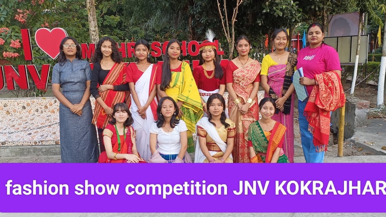  fashion show competition JNV KOKRAJHAR #jnvkokrajhar #jnv #trending #nvs
