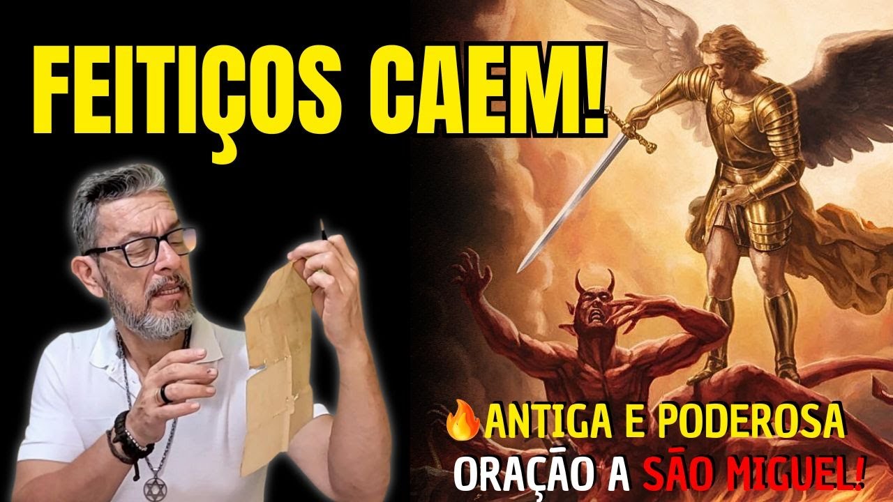 Essa Oração a São Miguel Expulsa Todo Mal AGORA!