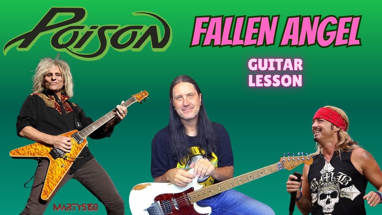 Как играть Fallen Angel группы Poison — Урок игры на гитаре — CC Deville — Откройся и скажи Ааааа!
