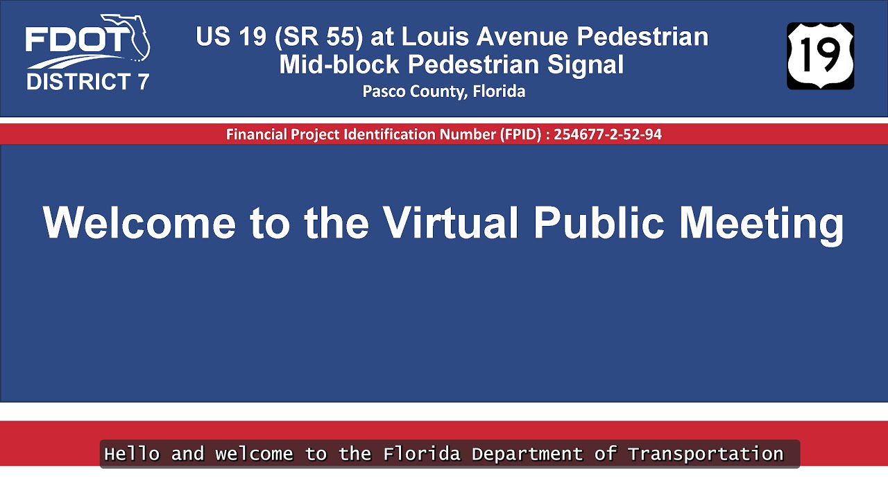 US 19 (SR 55) at Louis Avenue Median Modification Public Meeting