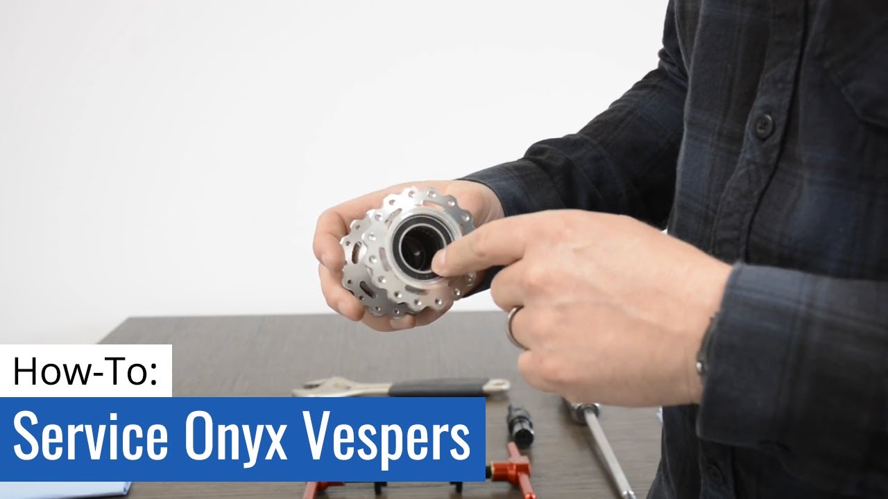 How To Service an Onyx Vesper Hub