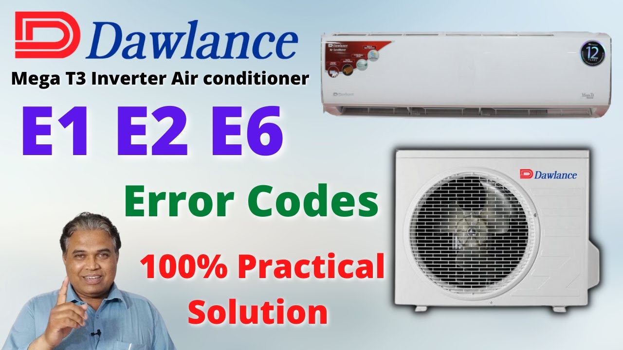 Dawlance Mega T3 Inverter E1 E2 E6 Error Codes Repair Solution | Inverter Ac Error Codes List