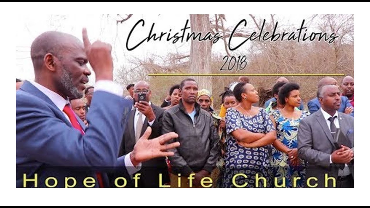 HOPE OF LIFE CHURCH| XMAS CELEBRATIONS 2018 & YVONNE HIGHLIGHTS|