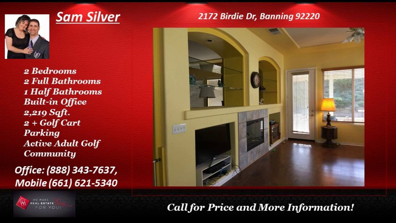 92220 homes with 2 bedrooms for sale Banning CA 92220 Sam Silver of HomeSmart 888-343-7637