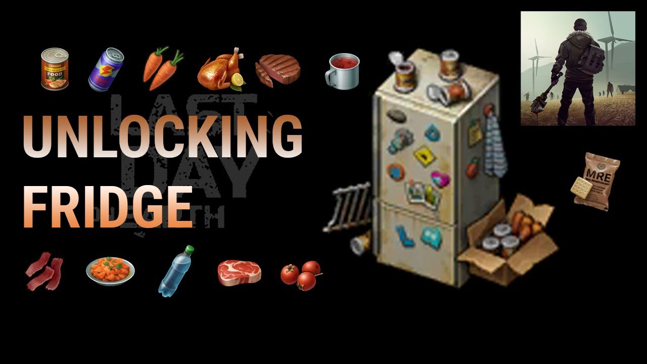 Unlocking FRIDGE | Last Day on Earth