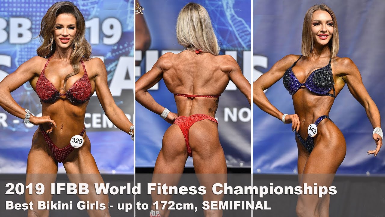 172cm ... 2019 IFBB World Best Bikinifitness Girls, SEMIFINAL