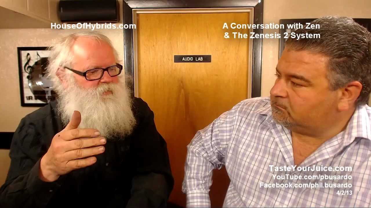 A PBusardo Video - Zen & The Zenesis 2 System
