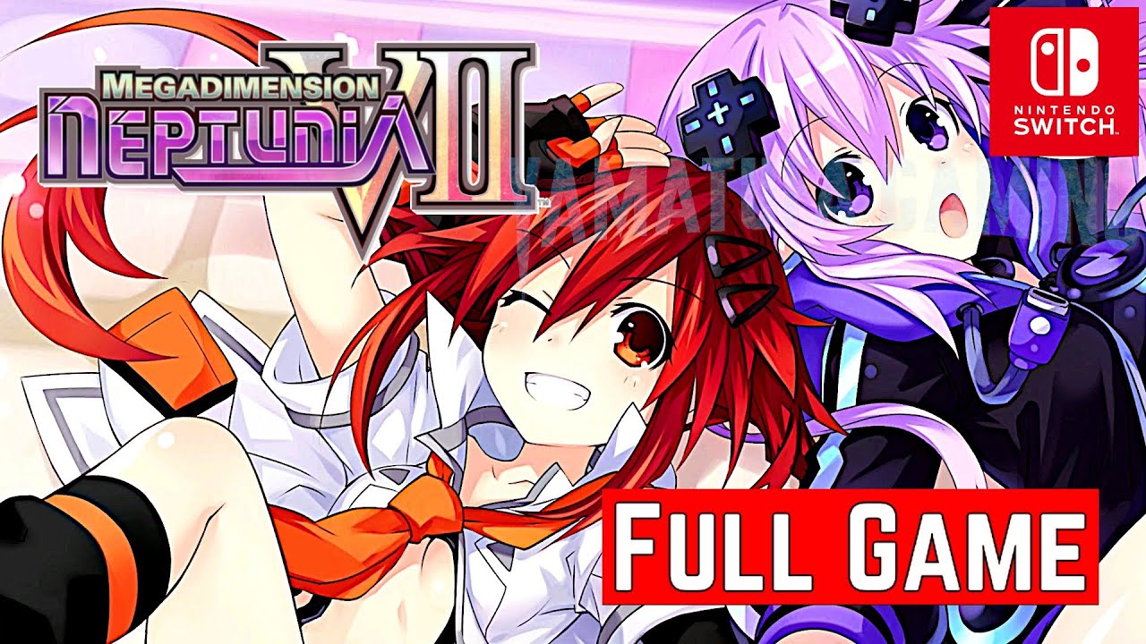 Megadimension Neptunia VII [Switch] | FULL GAME | Gameplay Walkthrough | No Commentary