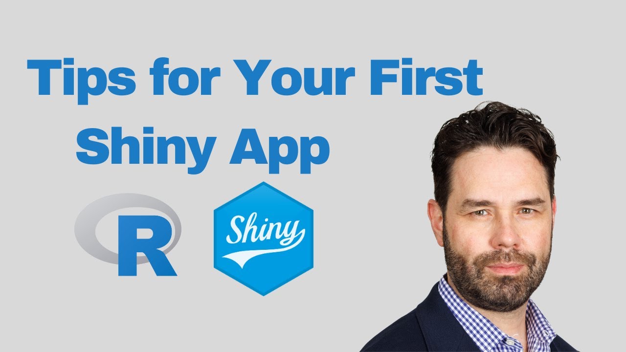 Tips for Developing Your First Shiny App