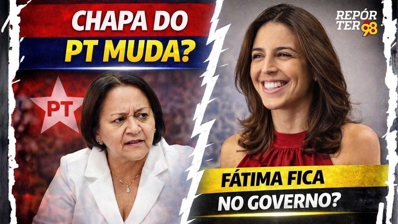 Chapa do PT pode mudar: Fátima deve ficar no governo e Natália fora da disputa ao Senado