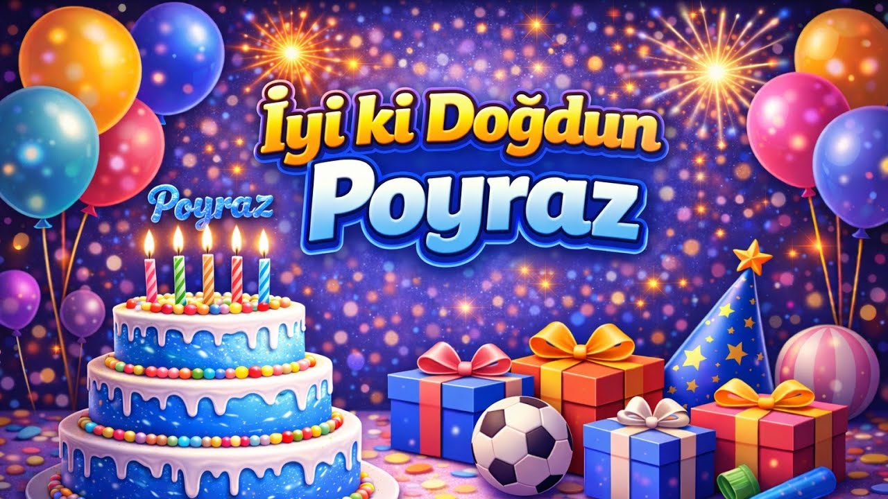 İyi ki Doğdun Poyraz ! 🎂Doğum günün kutlu olsun poyraz 🥮 İsme Özel Doğum Günü Müziği 
