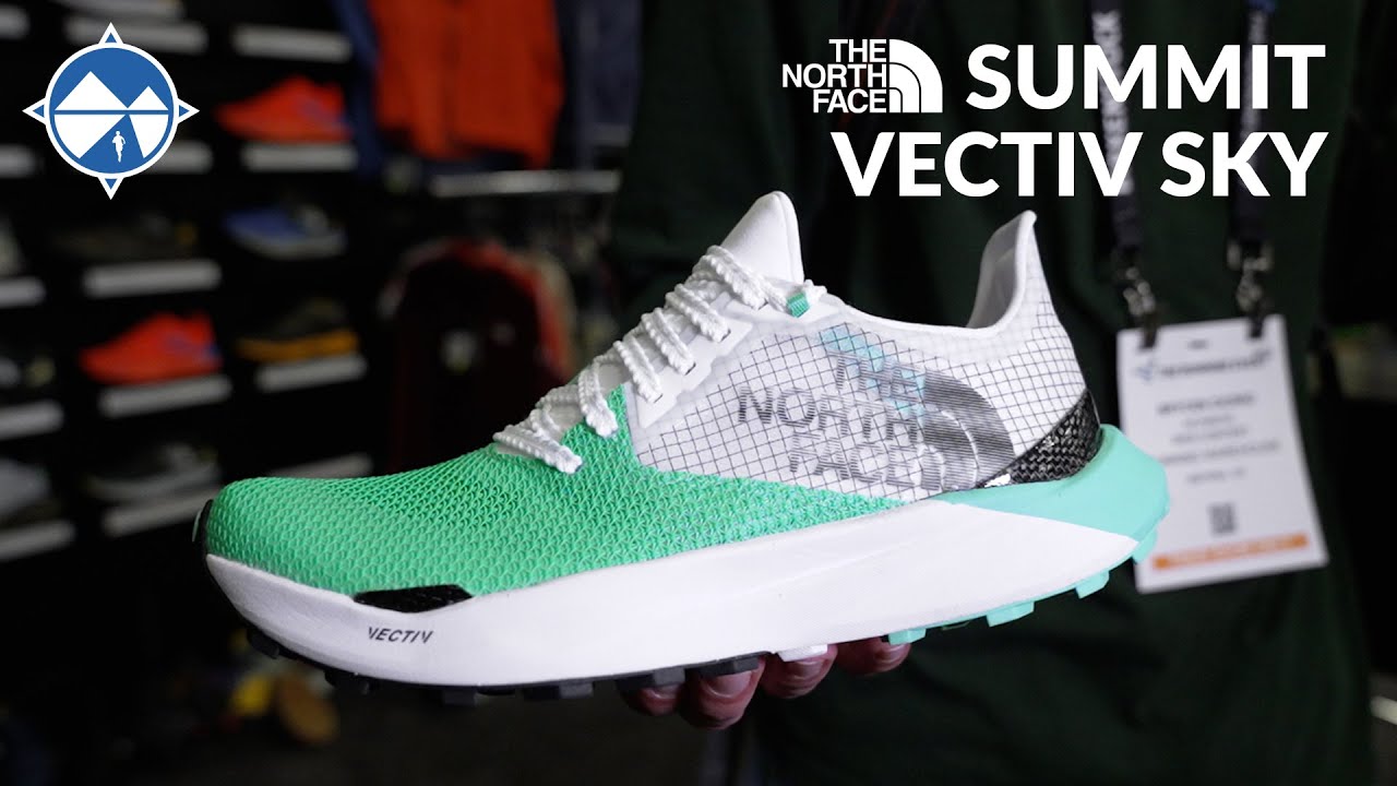North Face Summit VECTIV Sky First Look | The Next Generation Of Trail Racing From North Face!