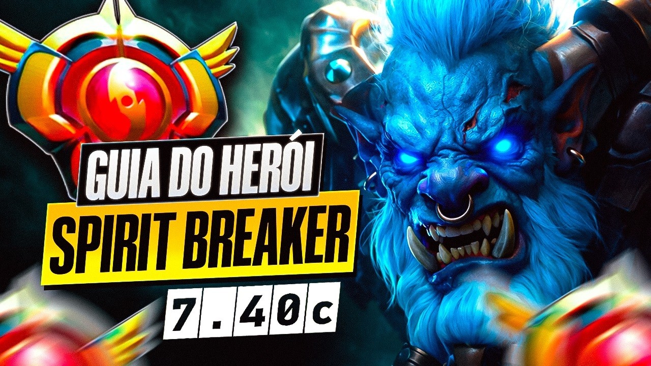 Explicado todos os detalhes de como jogar com Spirit Breaker! | Guia Barathum