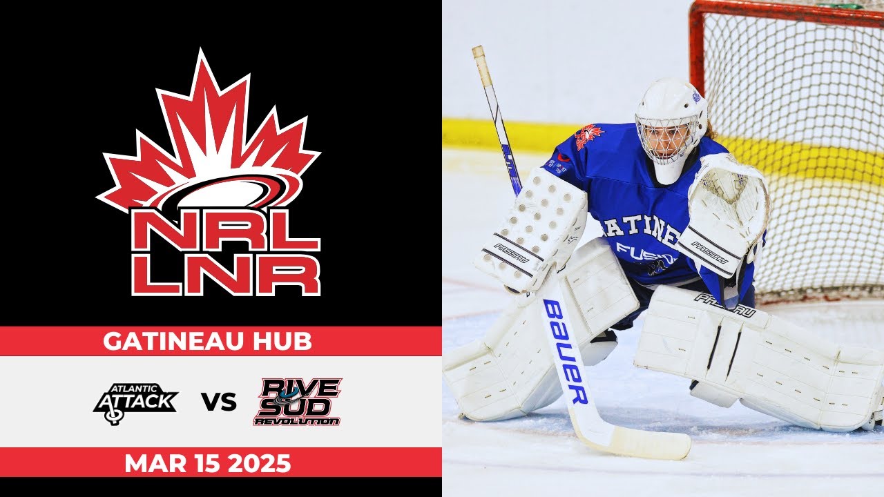 2024-25 NRL Gatineau Hub ⭕ Atlantic Attack v Rive Sud Revolution [Mar 15, 2025]