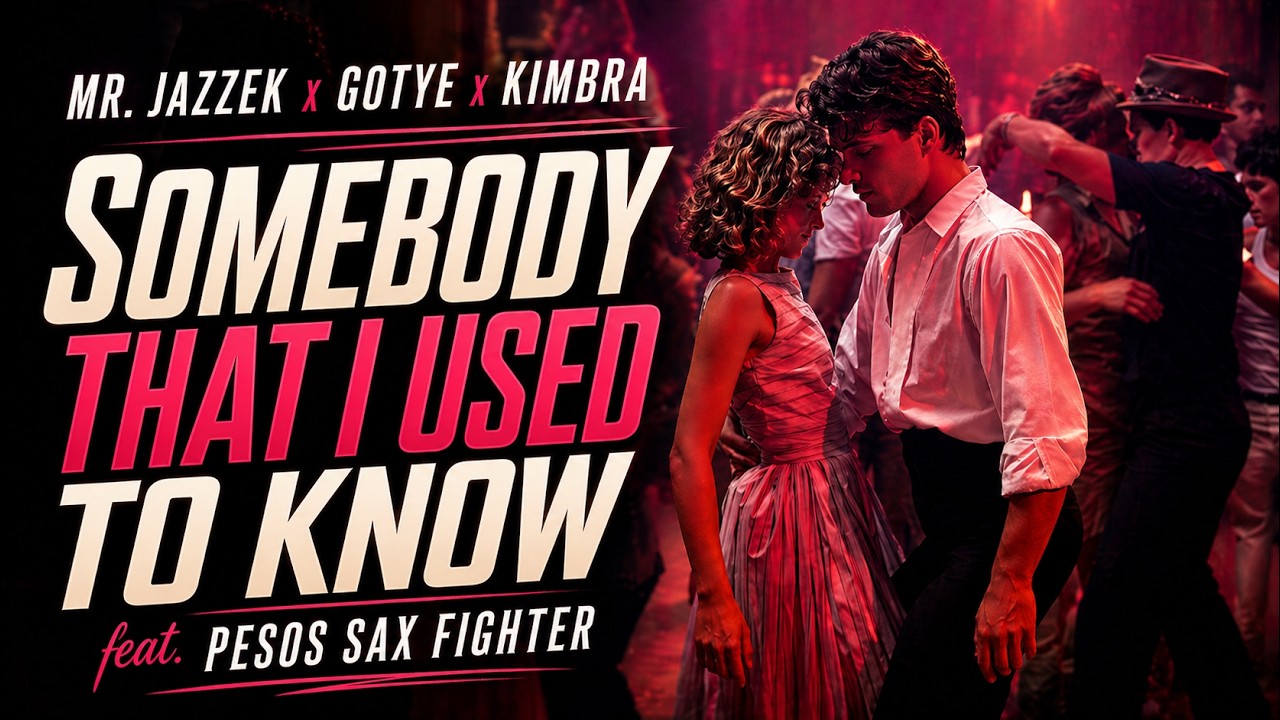 Mr. Jazzek x Gotye x Kimbra - Somebody That I Used To Know (feat. Pesos Sax Fighter) Club Mix