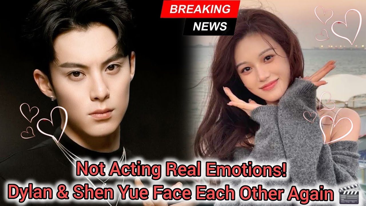 Возвращение к началу: Дилан Ван и Шэнь Юэ воссоединились на съёмочной площадке после нескольких м...