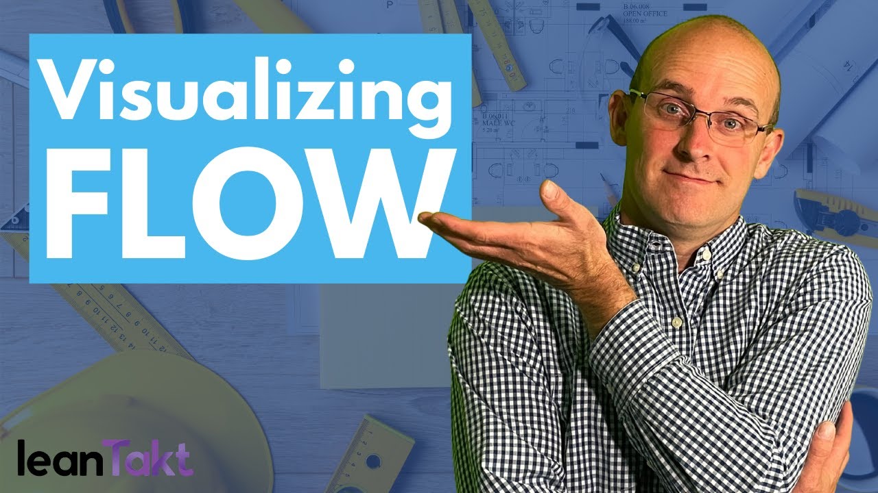 How to Visualize Flow In Takt Time Planning | Lean Concepts