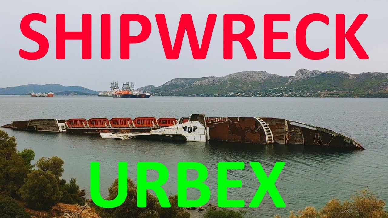Shipwreck URBEX - Mediterranean Sky (Athens)