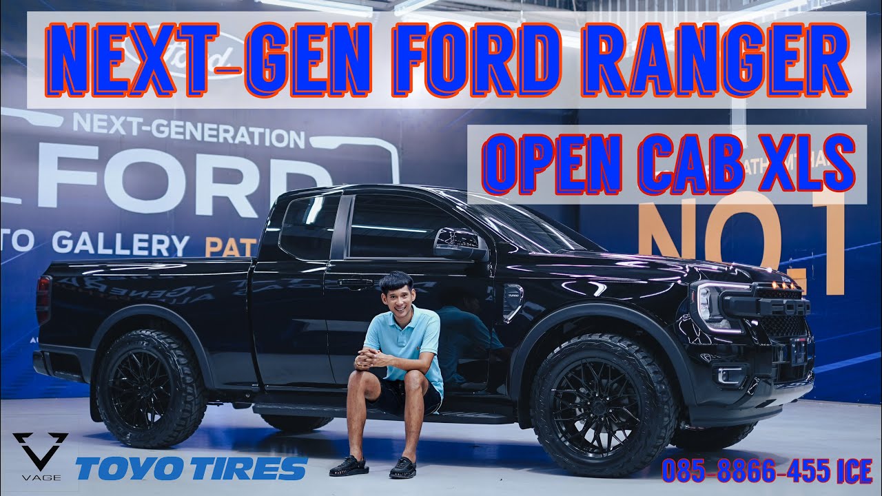 รีวิว Next-Gen ford Ranger Open Cab XLS 2023 จัดทรงวัยรุ่นดูไบ สุลต่านขับโหลด2