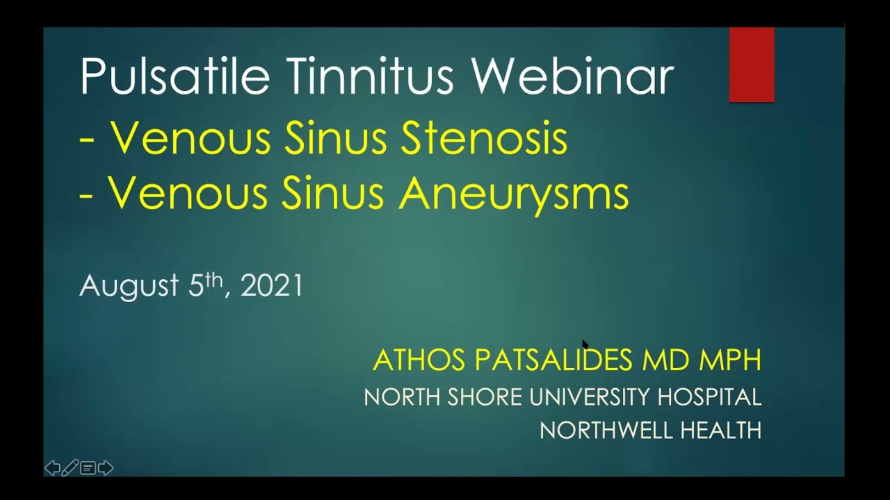 Pulsatile Tinnitus: Venous Stenosis and Venous Aneurysms