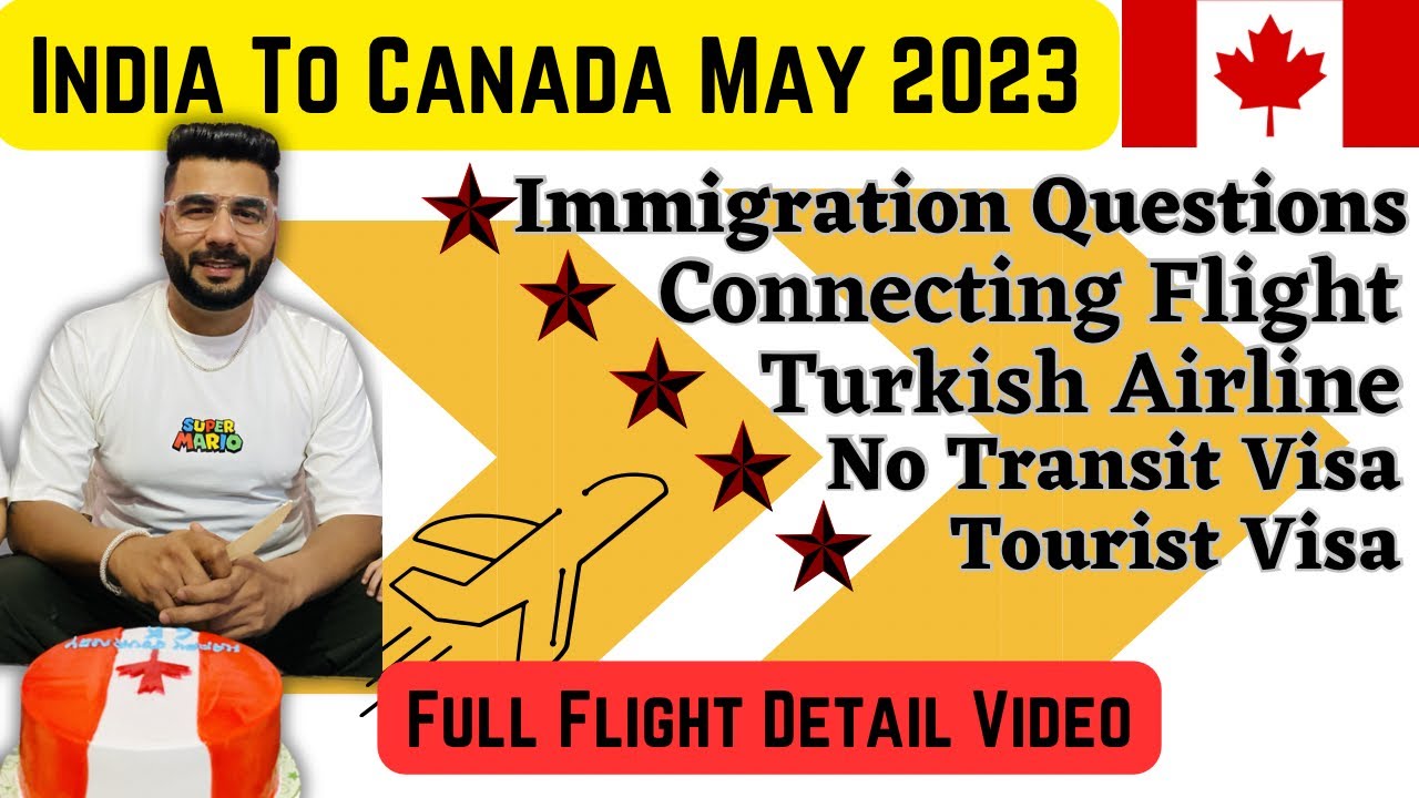 India To Canada 🇨🇦 For May Intake 2024| Full Detail, Things To Know Before | Turkish Airline