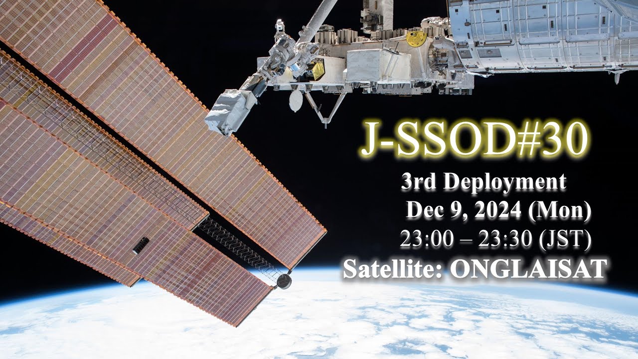 Small Satellites 3rd Deployment J-SSOD#30 from 
