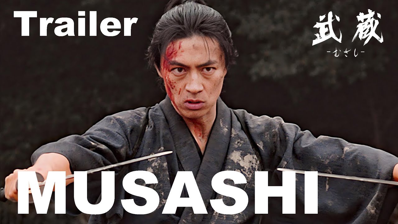 Best Samurai Movies Streaming “MUSASHI” Official Trailer 「武蔵－むさし－」