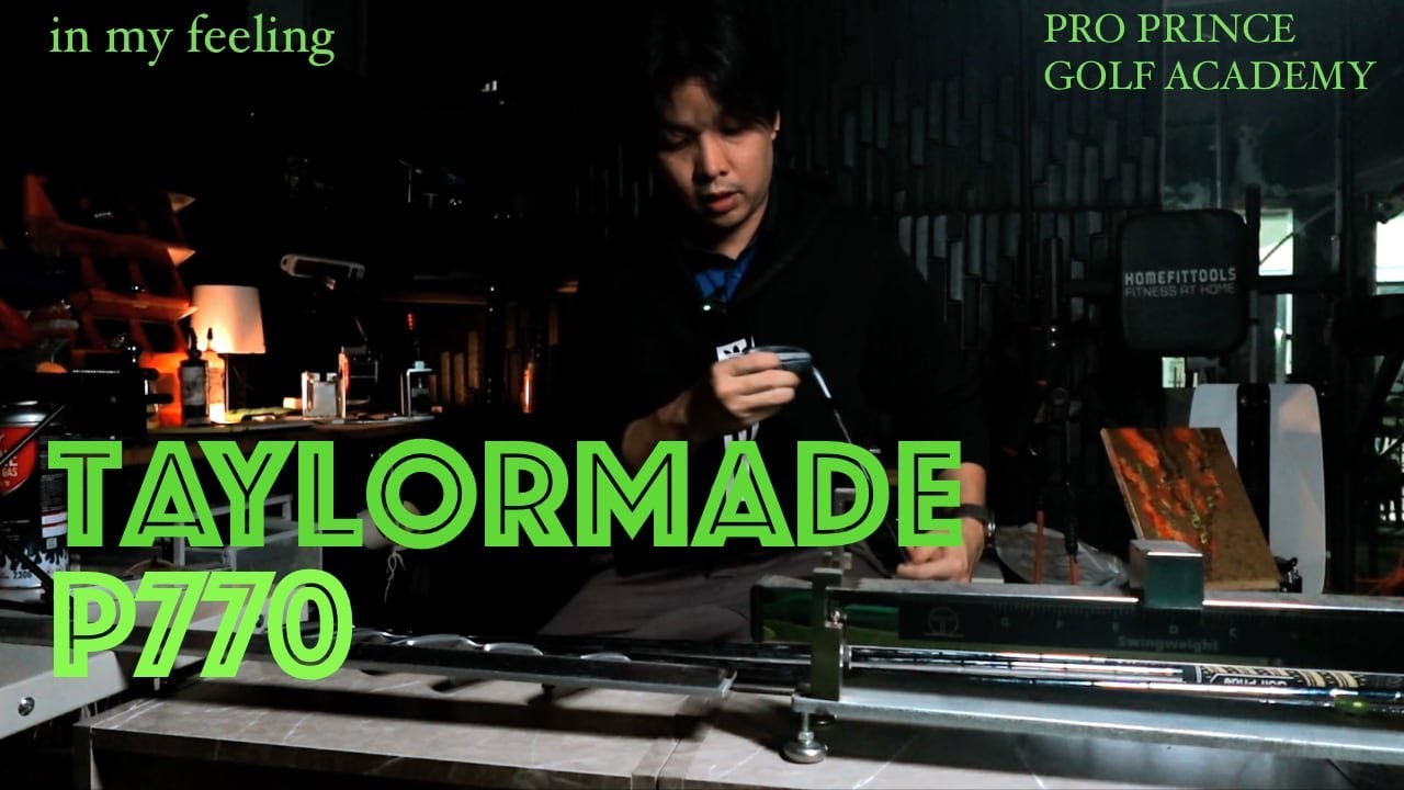 taylormade P770 ดีรึเปล่า ผมรู้สึกยังไง