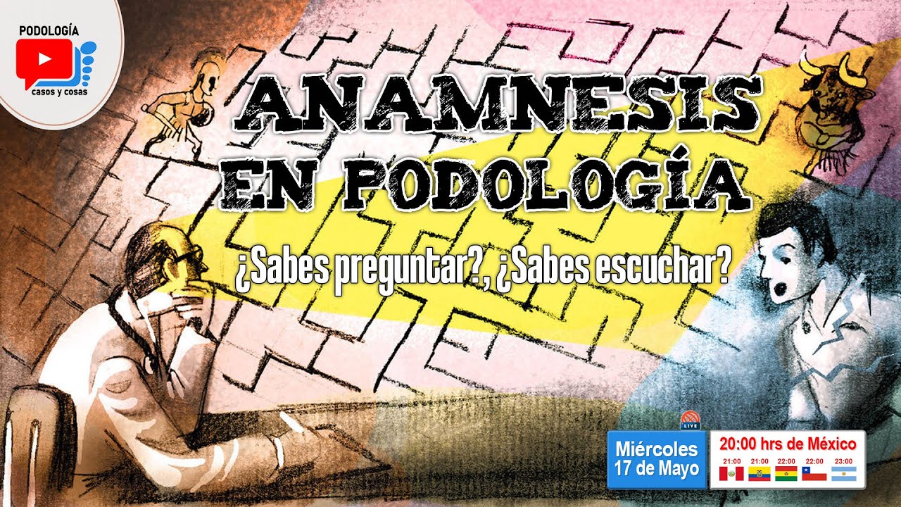 LA ANAMNESIS EN PODOLOGÍA: ¿SABES PREGUNTAR? ¿SABES ESCUCHAR? | Podología Casos y Cosas