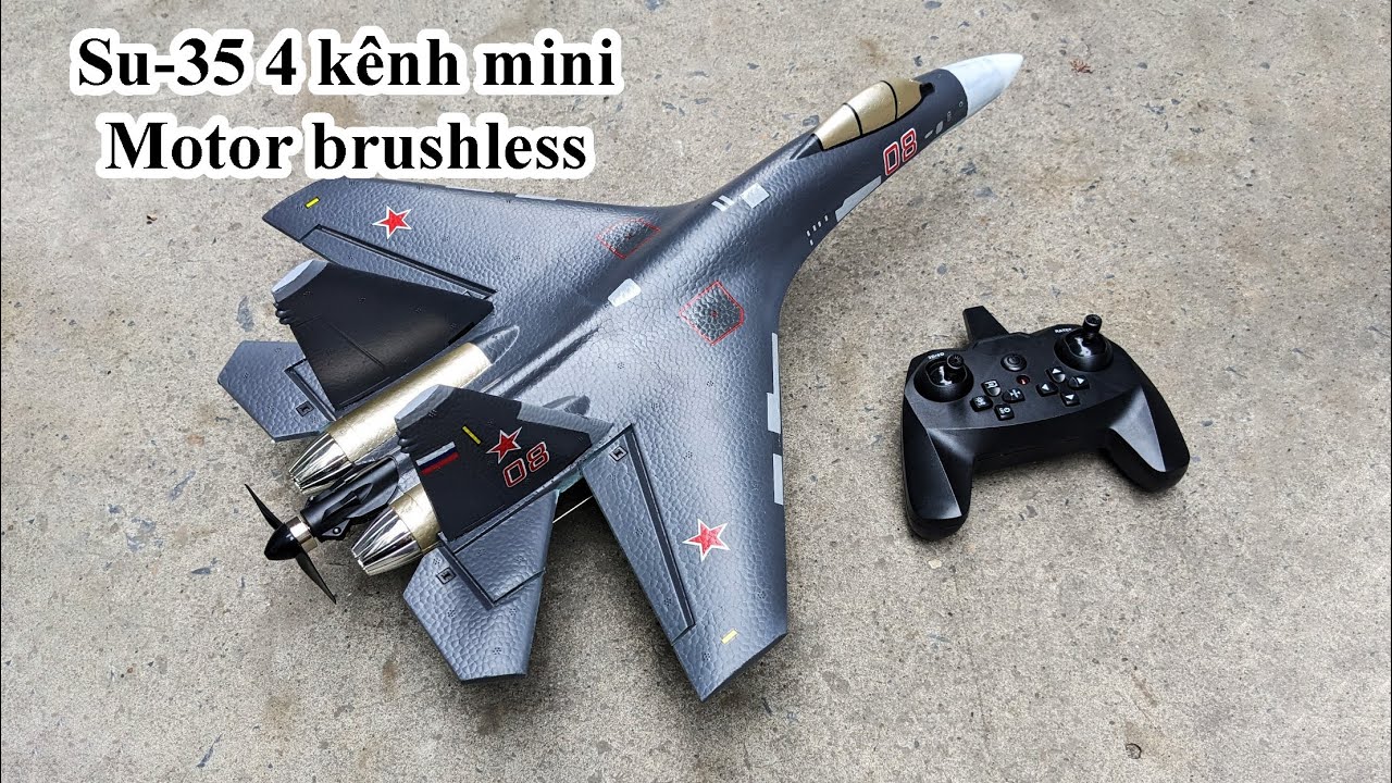 Đập hộp & Bay thử Su-35 4 kênh mini bản nâng cấp motor không chổi than