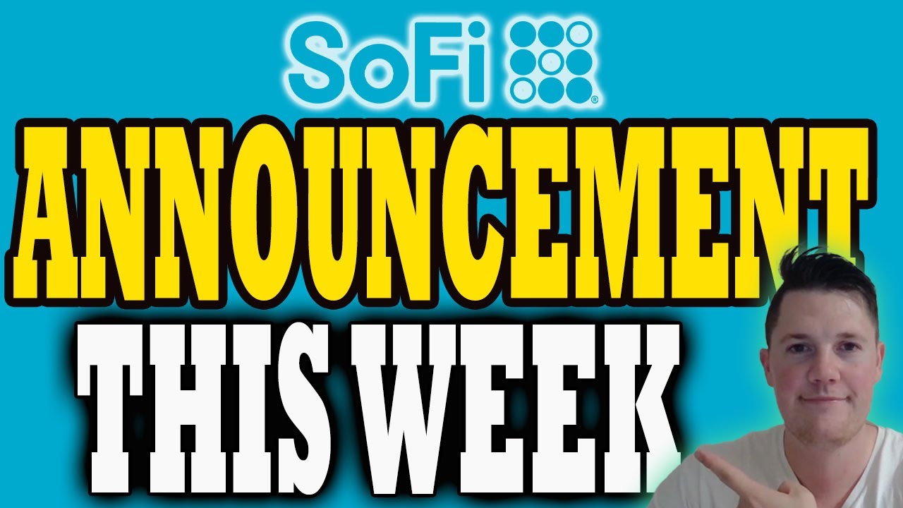 BIG SoFi Announcement THIS WEEK │ Important SoFi Updates TO KNOW │ SoFi Weekly Predictions