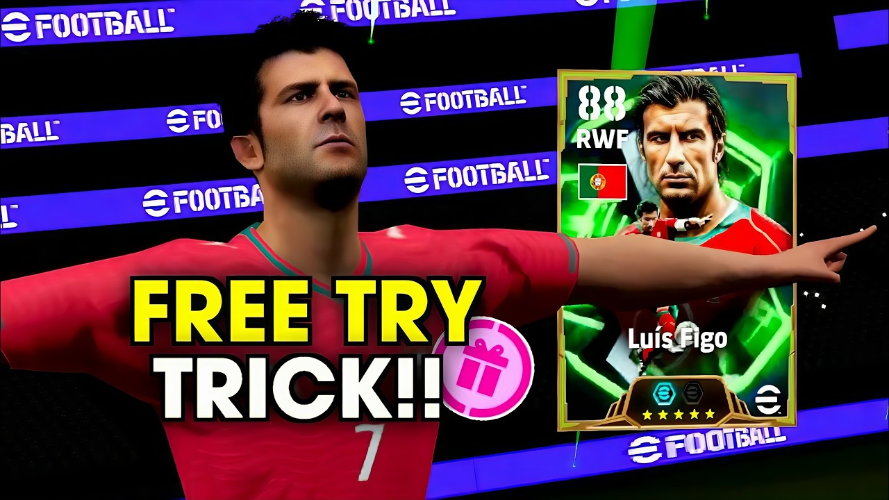 Trick To Get Epic Luis Figo In eFootball 2026 Mobile