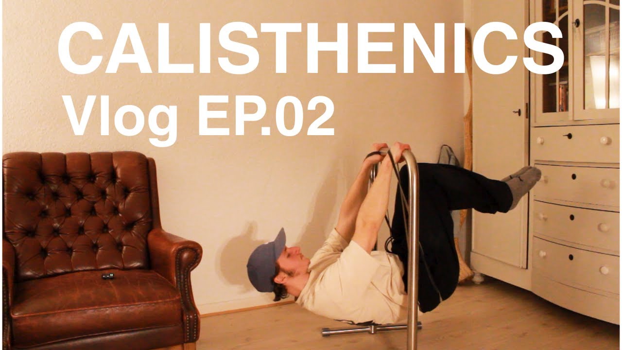 Das Skill Training Beginnt! (Calisthenics Vlog EP.2)