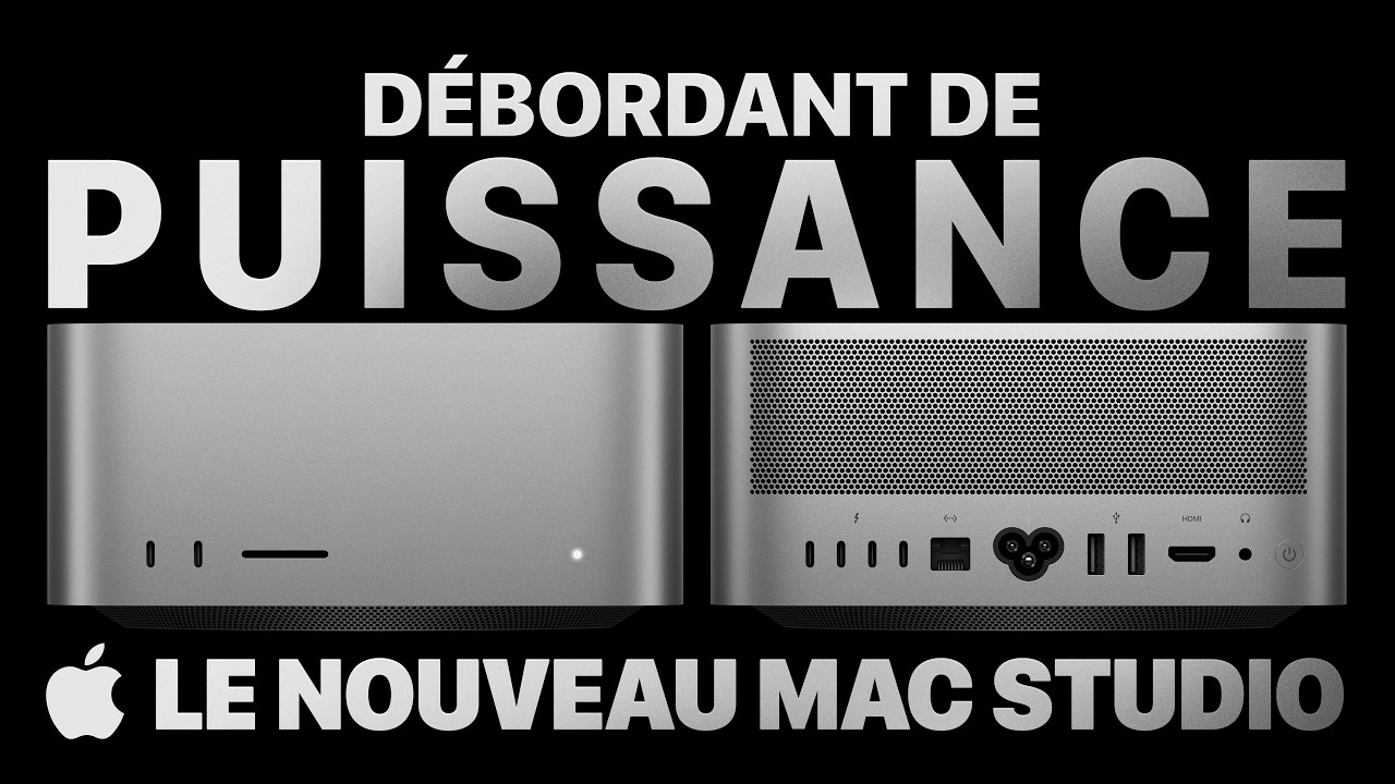 Le nouveau Mac Studio &agrave; puce M5 Max ou M5 Ultra