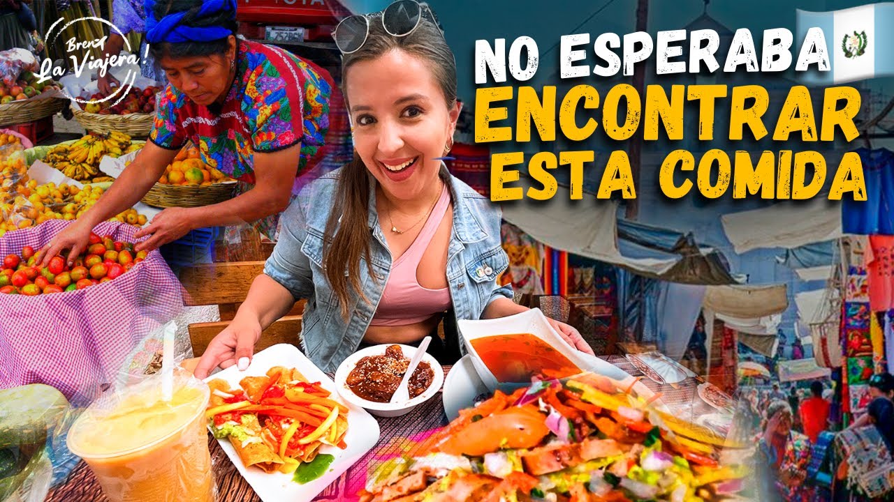 🇬🇹Попробовать уличную еду в Гватемале