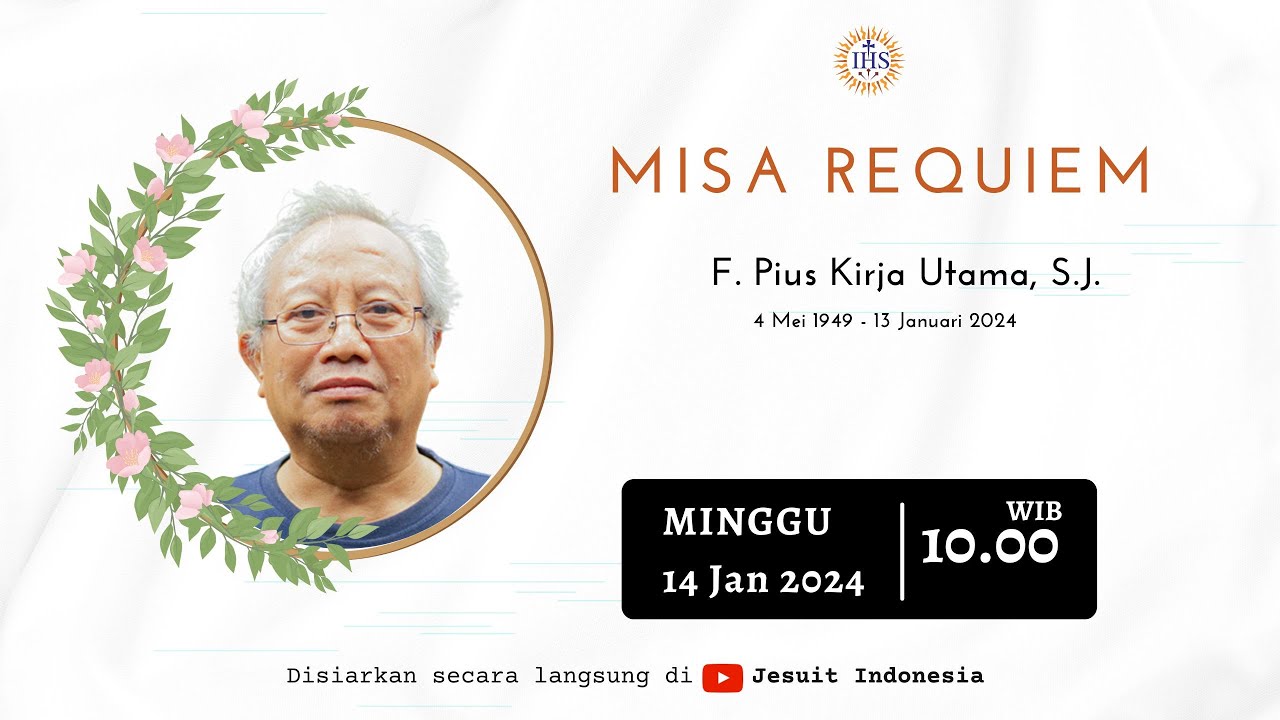 Misa Requiem F. Pius Kirja Utama, S.J.