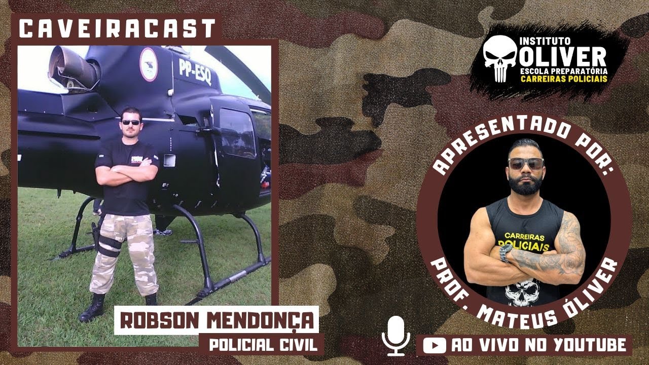 Robson Mendonça  - POLICIAL CIVIL MINAS GERAIS - CaveiraCast #3