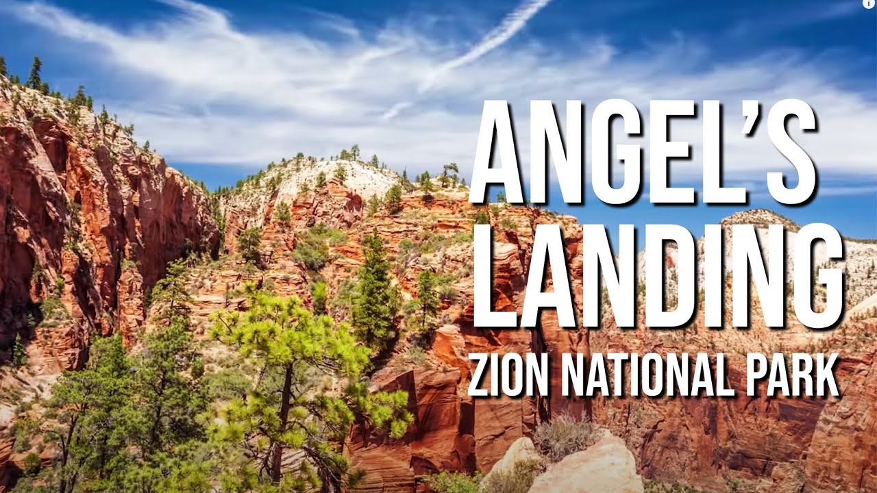 Angel's Landing Zion National Park