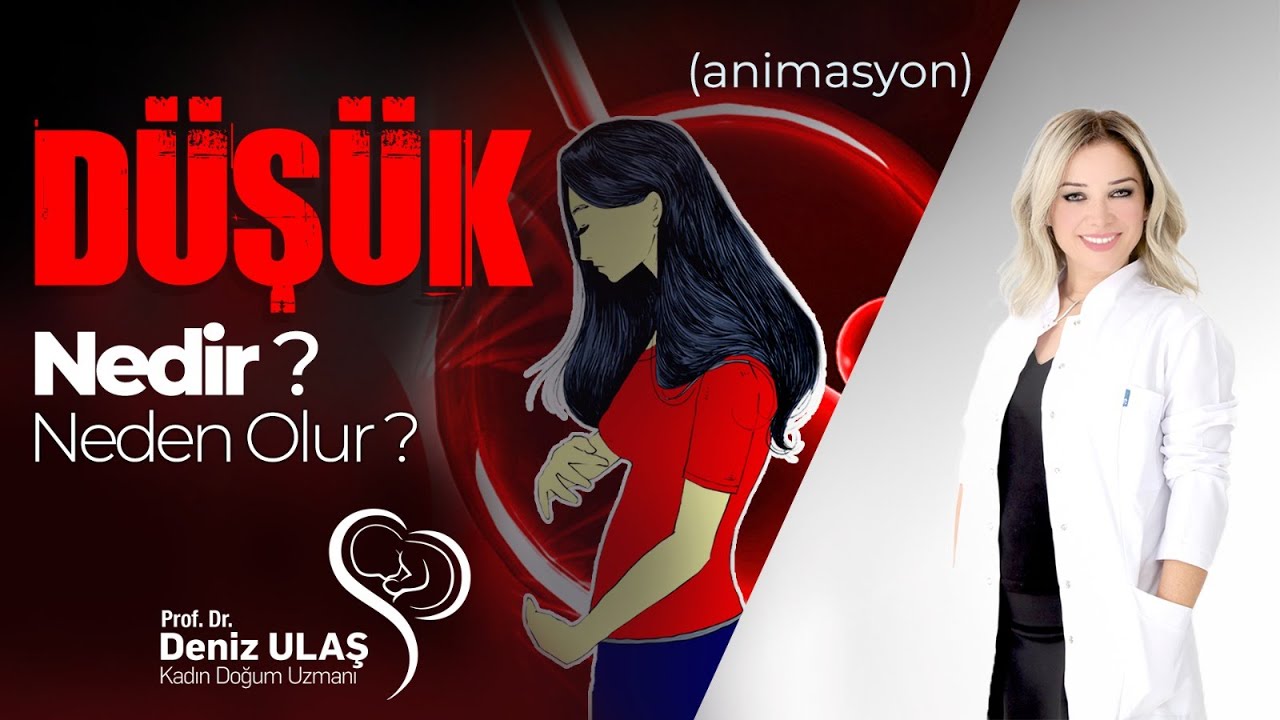 Düşük Nedir? Neden düşük olur?