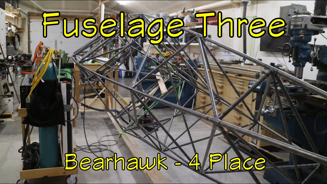 Bearhawk Experimental Airplane Build : Fuselage Part Three