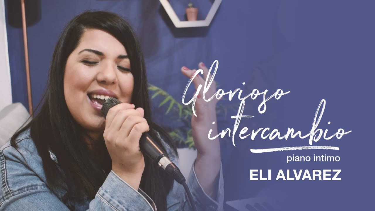 Eli Alvarez | Glorioso intercambio Cover (La IBI - Sovereign Grace)
