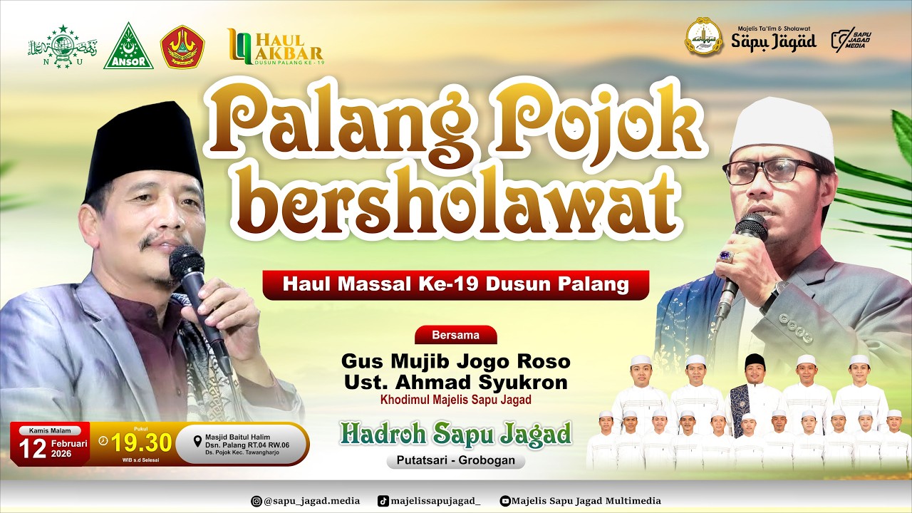 🔴PALANG POJOK BERSHOLAWAT // HAUL MASSAL ke-19 // MASJID BAITUL HALIM // Pojok, 12 Feb 2026🔴