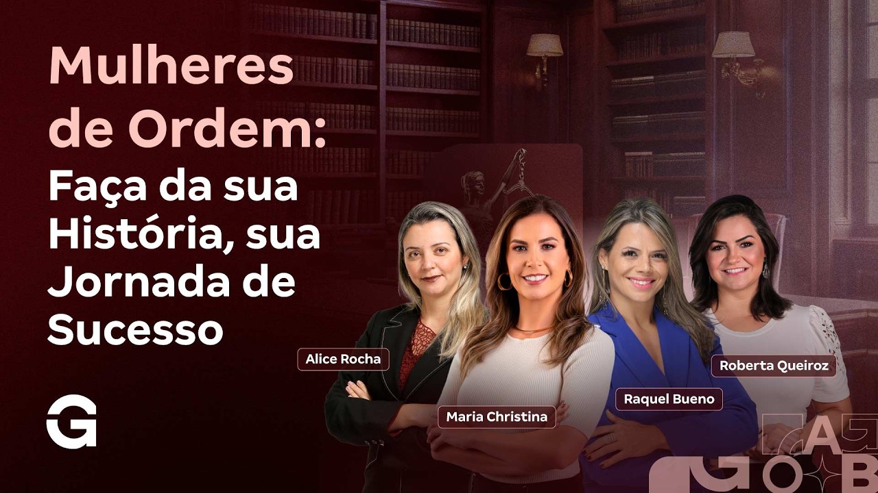 Mulheres de Ordem: Faça da sua História, sua Jornada de Sucesso