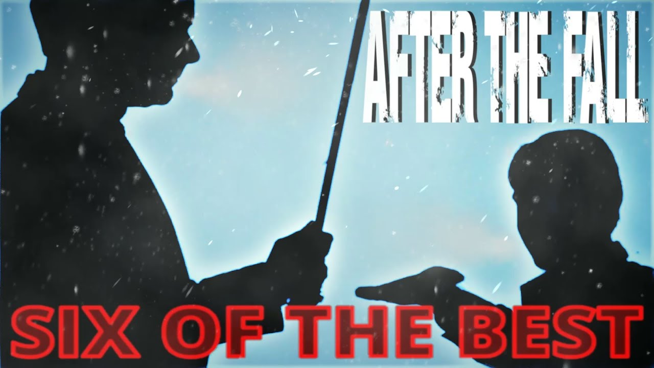 After the fall - 6 of the best (tips compilation)