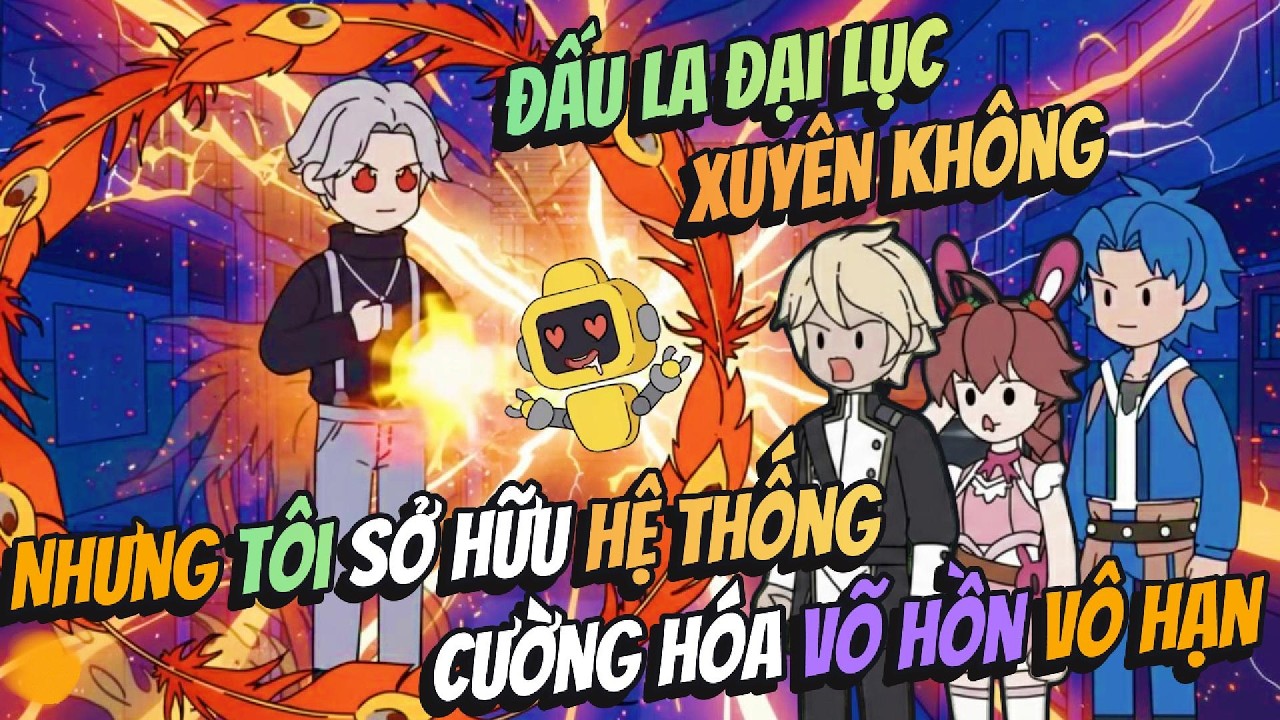 Đấu La Đại Lục Xuyên Không Nhưng Tôi Sở Hữu Hệ Thống Cường Hóa Võ Hồn Vô Hạn | AVGsub