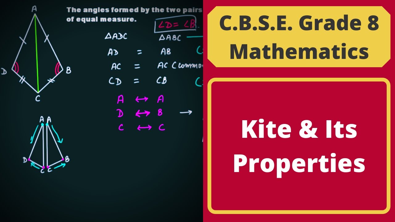 Kite & Its Properties || Geometry || C.B.S.E. Grade 8 Mathematics