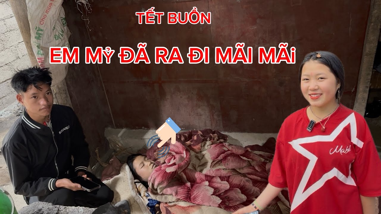“Tin buồn”Mỷ đã ra đi mãi mãi không một người thân lo hậu sự,mẹ lấy chồng khác bố đi Lang thang.
