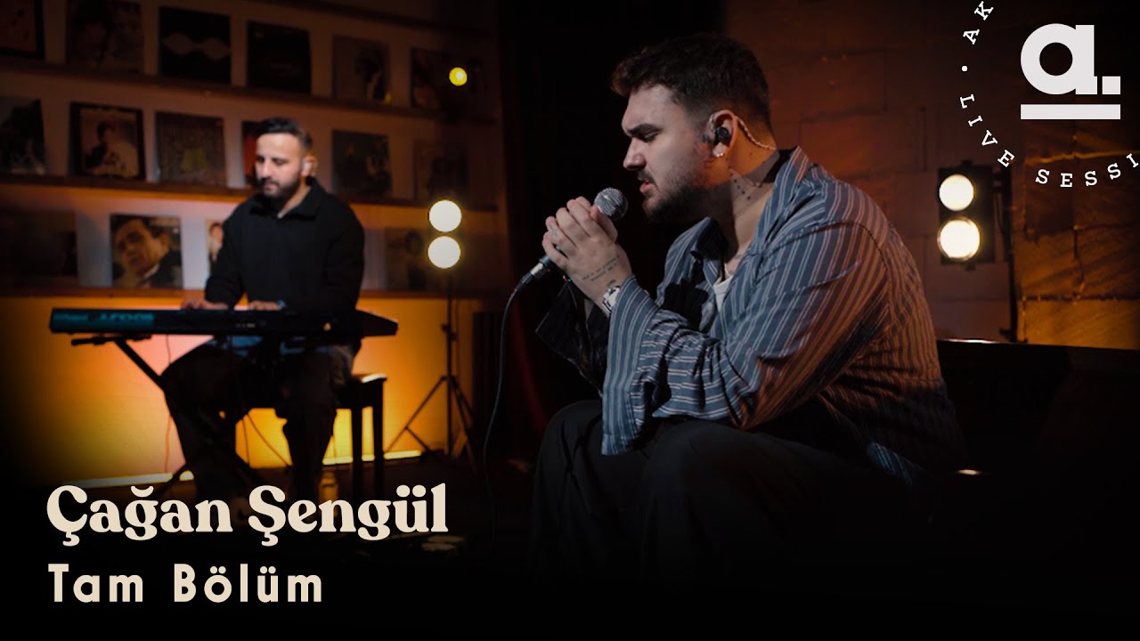 Çağan Şengül - Tam Bölüm / @Akustikhane