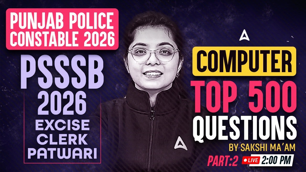 Punjab Police Constable, PSSSB Exam Preparation 2026 | Top 500 Computer Questions #2 | By Sakshi Mam