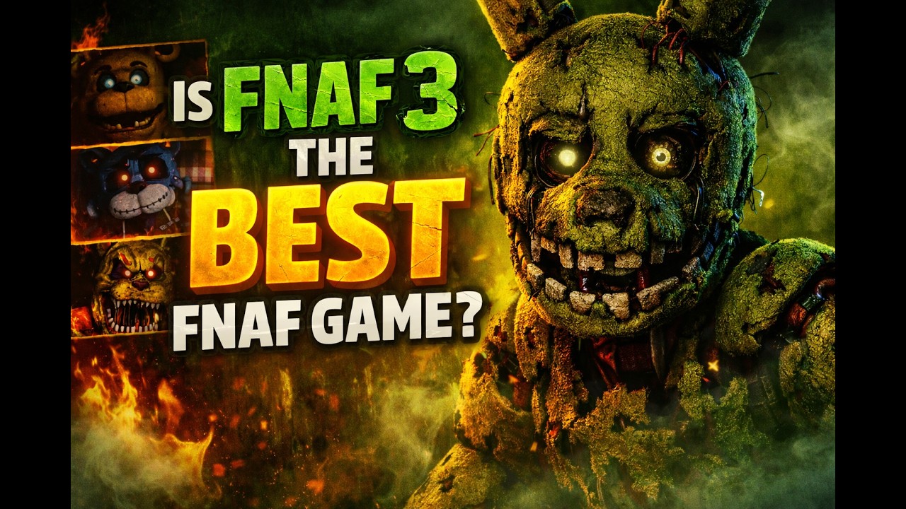 Is FNAF 3 Actually the Best FNAF Game?